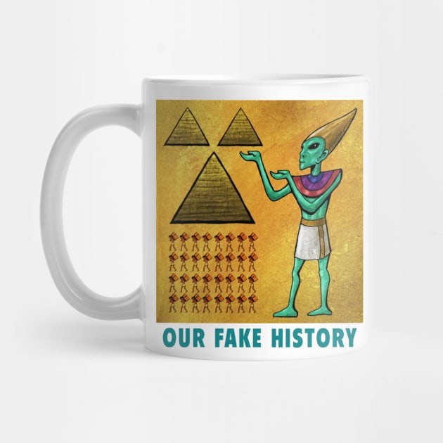 Ancient Aliens Mug by Our Fake History